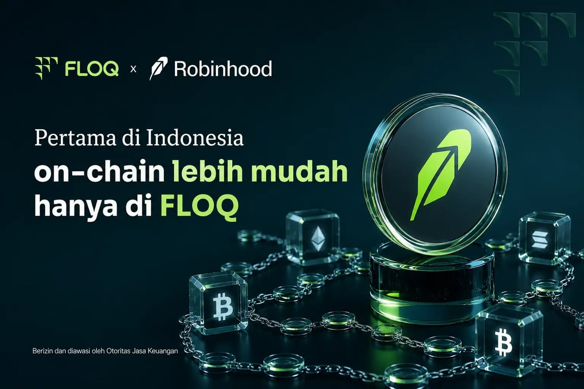FLOQ Dukung Robinhood Chain, Akses Onchain Kini Lebih Mudah bagi Pengguna Indonesia